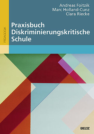 Praxisbuch Diskriminierungskritische Schule