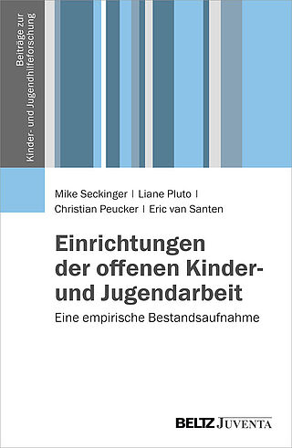 Einrichtungen der offenen Kinder- und Jugendarbeit