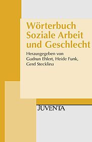 Wörterbuch Soziale Arbeit und Geschlecht