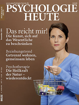 Psychologie Heute 12/2014: Das reicht mir!