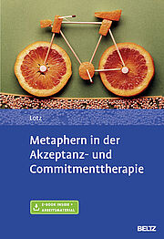 Metaphern in der Akzeptanz- und Commitmenttherapie