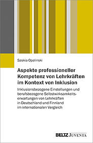 Aspekte professioneller Kompetenz von Lehrkräften im Kontext von Inklusion