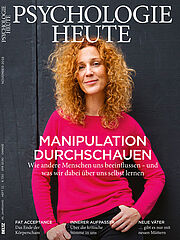 Psychologie Heute 11/2018: Manipulation durchschauen