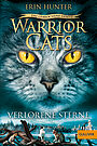 Warrior Cats - Das gebrochene Gesetz. Verlorene Sterne