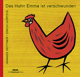 Das Huhn Emma ist verschwunden