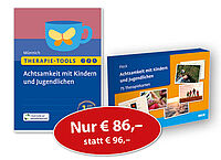 »Therapie-Tools Achtsamkeit mit Kindern und Jugendlichen« und »Achtsamkeit mit Kindern und Jugendlichen. 75 Therapiekarten«