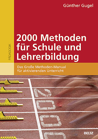 2000 Methoden für Schule und Lehrerbildung