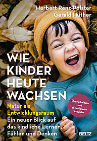 Wie Kinder heute wachsen