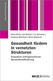 Gesundheit fördern in vernetzten Strukturen