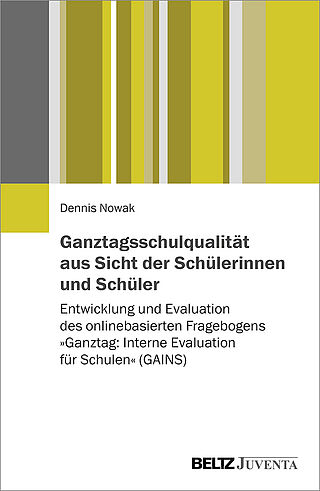 Ganztagsschulqualität aus Sicht der Schülerinnen und Schüler