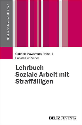 Lehrbuch Soziale Arbeit mit Straffälligen