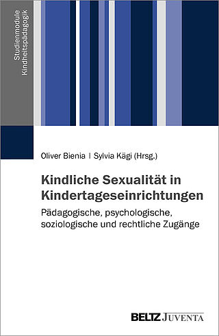 Kindliche Sexualität in Kindertageseinrichtungen