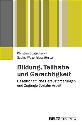 Bildung, Teilhabe und Gerechtigkeit