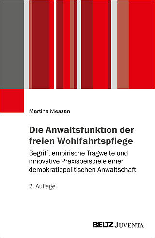 Die Anwaltsfunktion der freien Wohlfahrtspflege