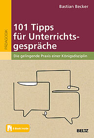 101 Tipps für Unterrichtsgespräche