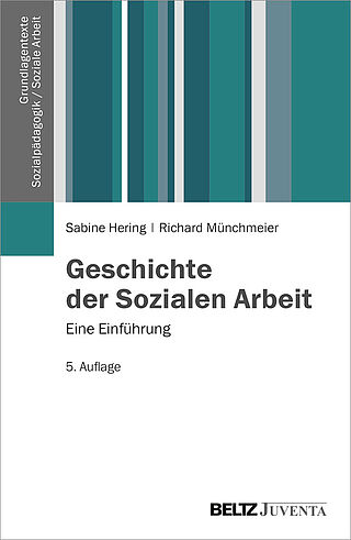 Geschichte der Sozialen Arbeit