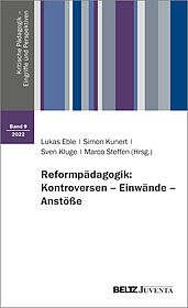 Reformpädagogik: Kontroversen – Einwände – Anstöße
