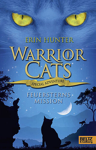 Warrior Cats - Special Adventure. Feuersterns Mission