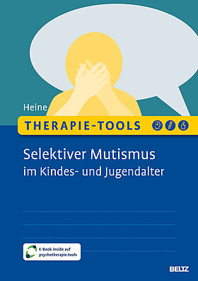 Therapie-Tools Selektiver Mutismus im Kindes- und Jugendalter