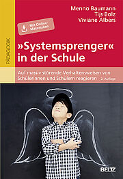 »Systemsprenger« in der Schule