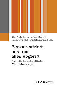 Personzentriert beraten: alles Rogers?