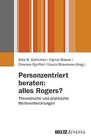 Personzentriert beraten: alles Rogers?