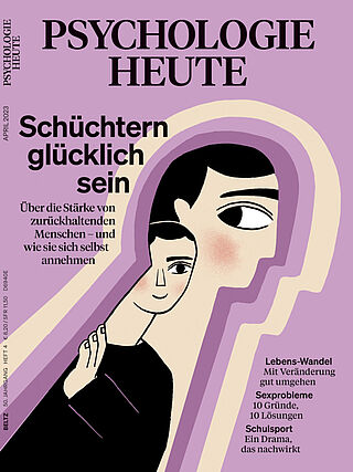 Psychologie Heute 4/2023: Schüchtern glücklich sein