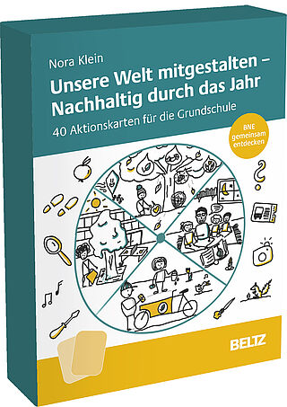 Unsere Welt mitgestalten – Nachhaltig durch das Jahr