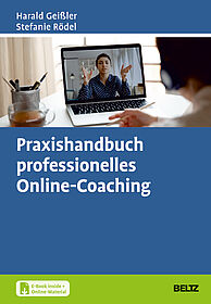 Praxishandbuch professionelles Online-Coaching