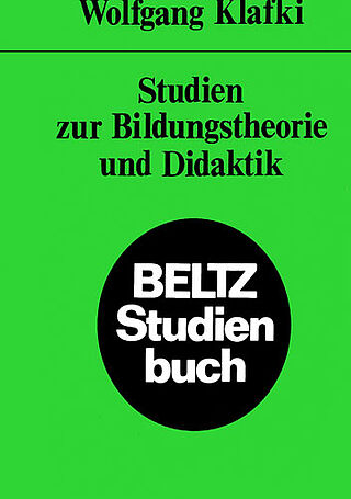 Studien zur Bildungstheorie und Didaktik