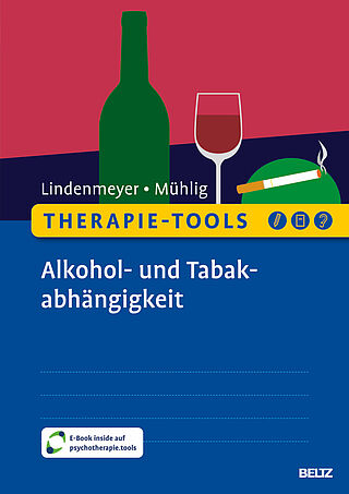 Therapie-Tools Alkohol- und Tabakabhängigkeit