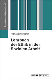 Lehrbuch der Ethik in der Sozialen Arbeit