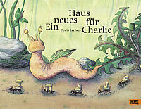 Ein neues Haus für Charlie