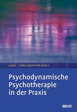 Psychodynamische Psychotherapie in der Praxis