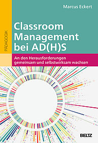 Classroom Management bei AD(H)S