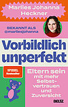Vorbildlich unperfekt