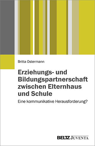 Erziehungs- und Bildungspartnerschaft zwischen Elternhaus und Schule