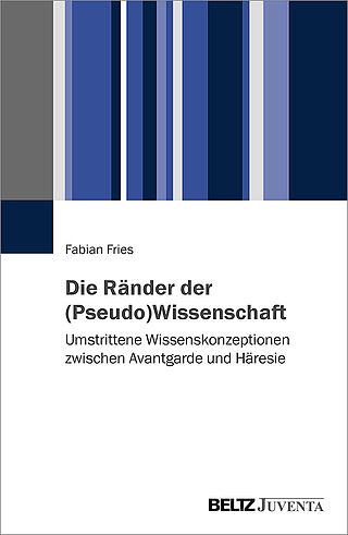 Die Ränder der (Pseudo-)Wissenschaft