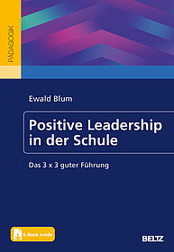 Positive Leadership in der Schule