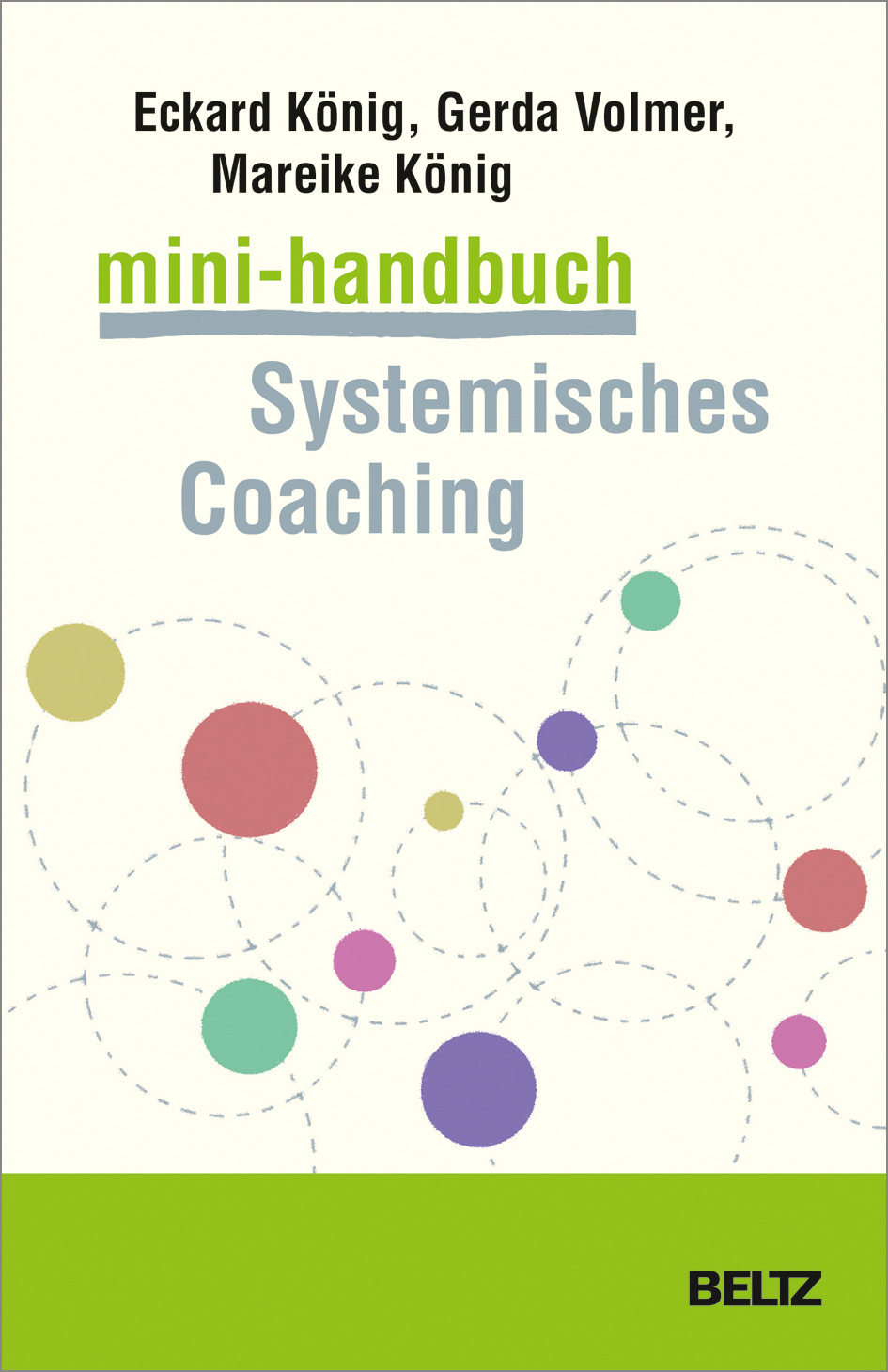 Mini Handbuch Systemisches Coaching Eckard Konig Gerda Volmer Konig Mareike Konig Beltz