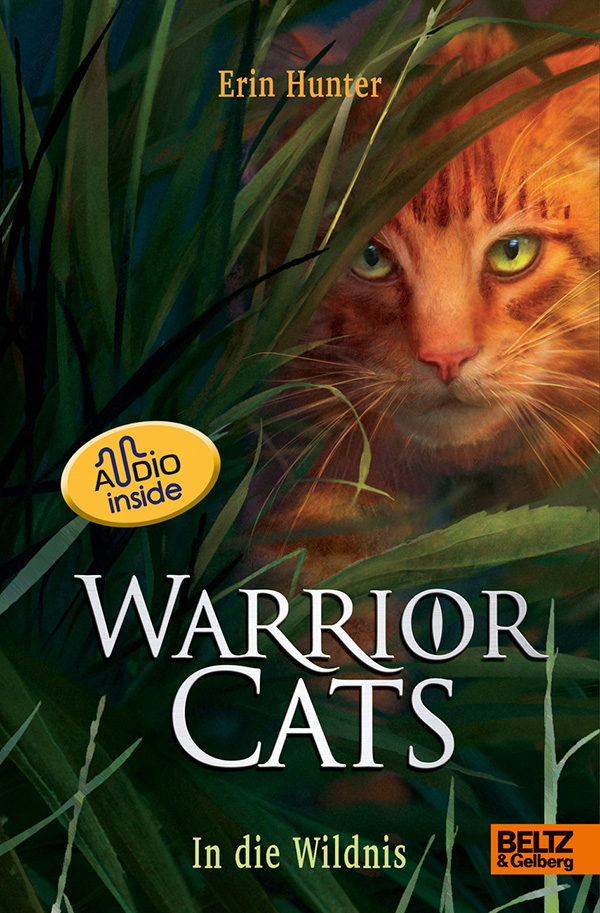 Cover Warrior Cats. Die Prophezeiungen beginnen.In die Wildnis