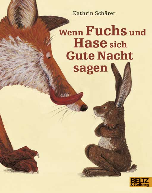 Wenn sich Fuchs und Hase Gute Nacht sagen Book Cover