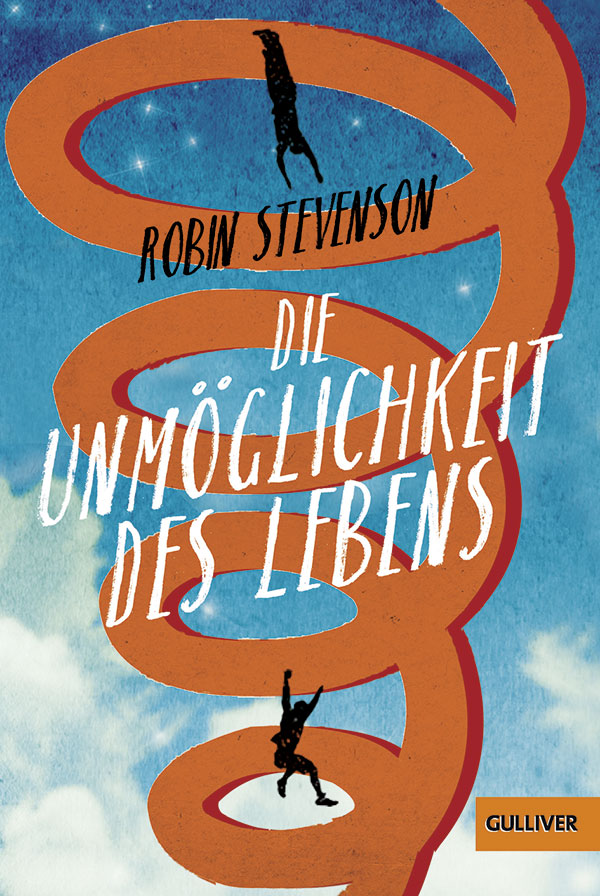 Die Unmöglichkeit des Lebens Roman Robin Stevenson BELTZ