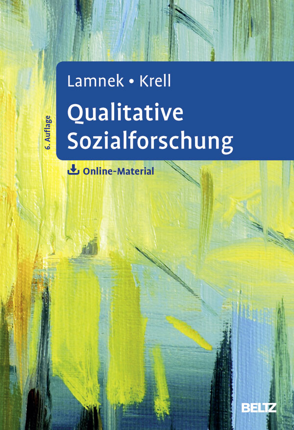 Einführung In Die Qualitative Sozialforschung Qualitative Sozialforschung - Mit Online-Materialien - Claudia Krell