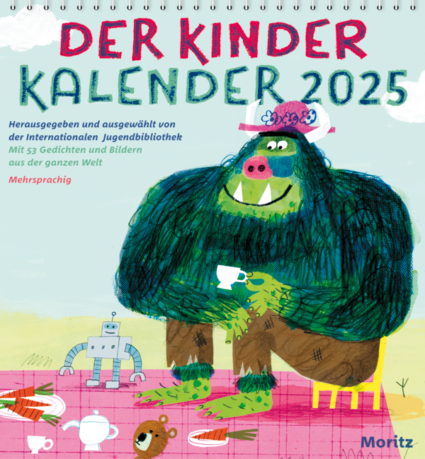 Der Kinder Kalender 2025 Mit 53 Gedichten und Bildern aus der ganzen Welt Internat