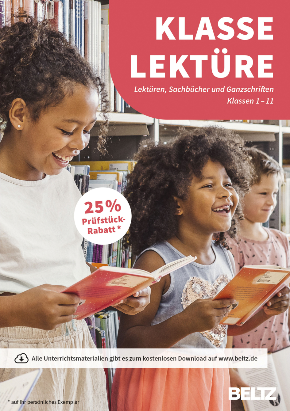 Klasse Lektüre Texte und Materialien für den Unterricht in Grundschule und Sekundarstufe. Mit