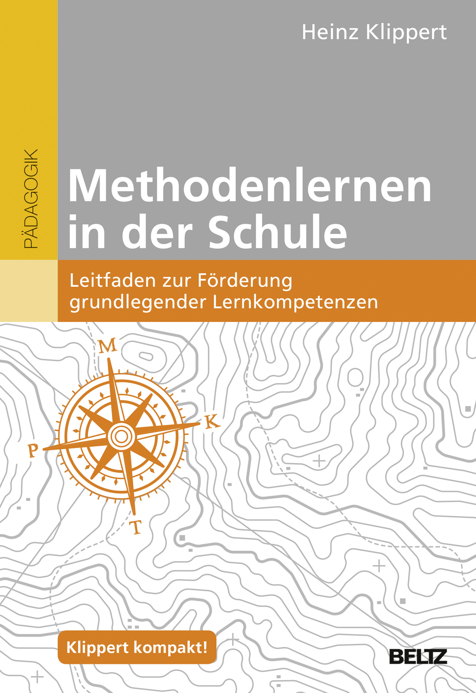 Methodenlernen in der Schule - Leitfaden zur Förderung grundlegender ...