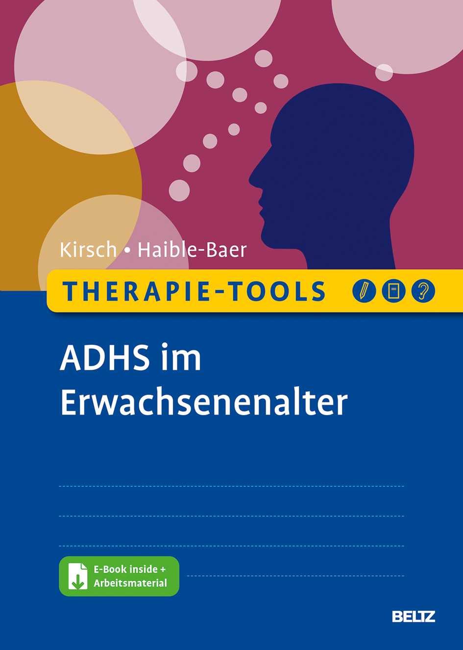 TherapieTools ADHS im Erwachsenenalter Mit EBook inside und Arbeitsmaterial Peter Kirsch